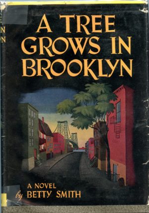 A Tree Grows in Brooklyn - betty smith