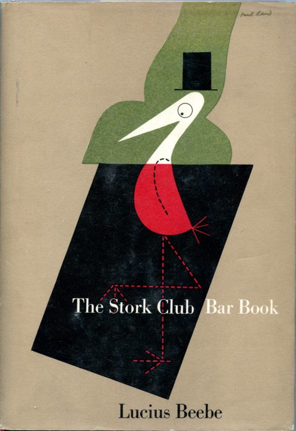 The Stork Club Bar Book - Lucius Beebe
