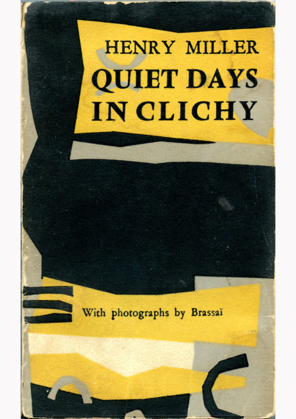 Quiet Days in Clichy Miller